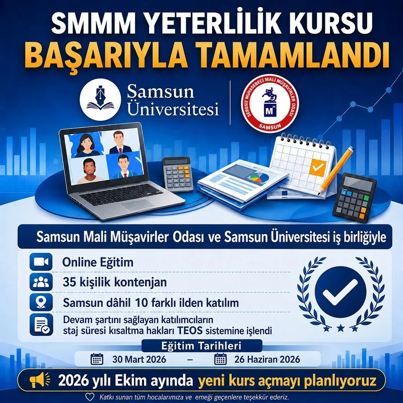 Samsun’da SMMM Yeterlilik Kursu’nda Büyük Başarı Samsun’da SMMM Yeterlilik Kursu’nda Büyük Başarı