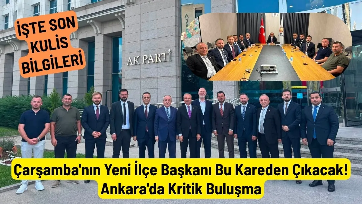 AK Parti &Ccedil;arşamba'da beklenen atama &ouml;ncesi dikkat &ccedil;eken fotoğraf Genel Merkez &ouml;n&uuml;nden geldi!