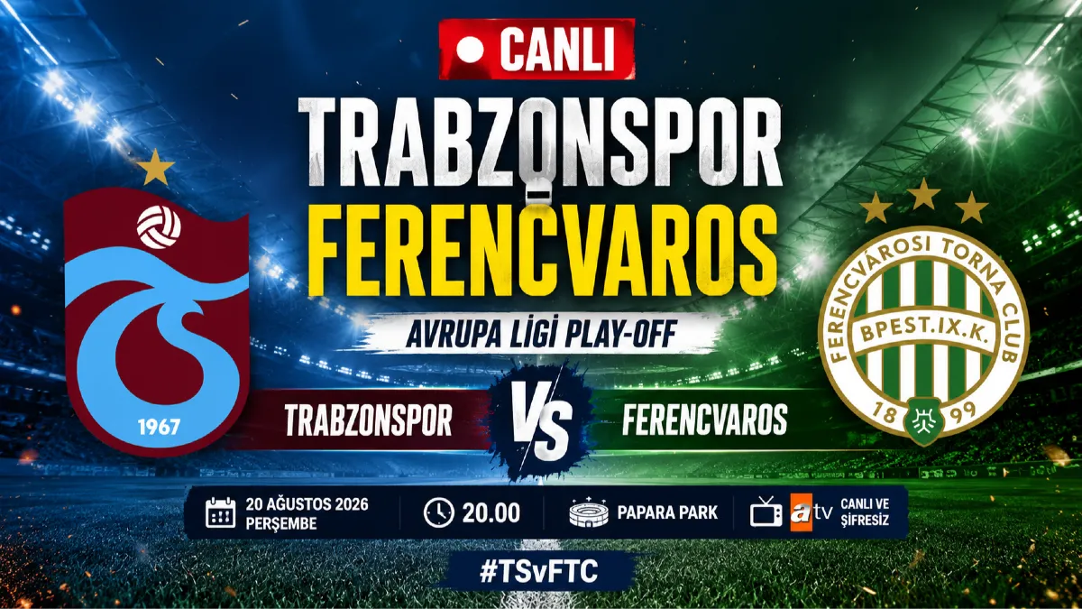 CANLI YAYIN Trabzonspor Ferencvaros ma&ccedil;ı canlı yayın izle