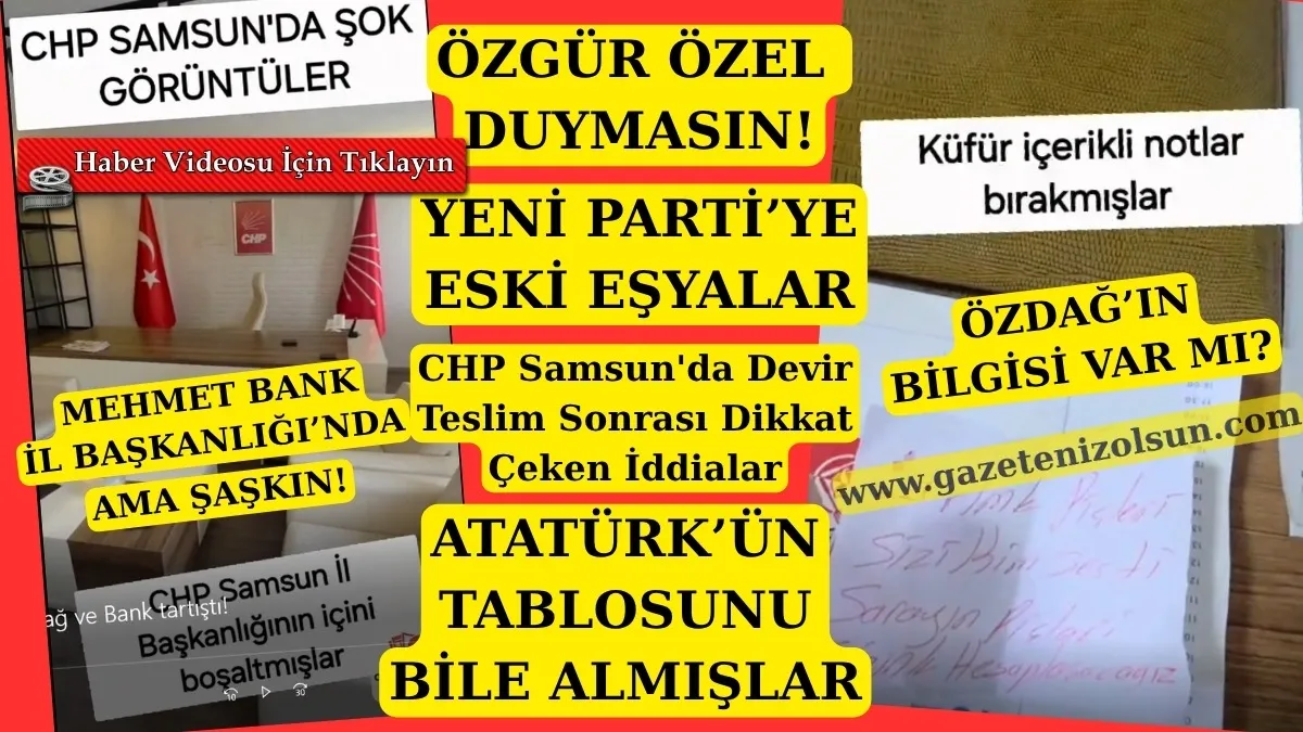CHP Samsun parti binasında boş odalar ve k&uuml;f&uuml;rl&uuml; not, Yeni Parti'ye eski eşyalar mı?