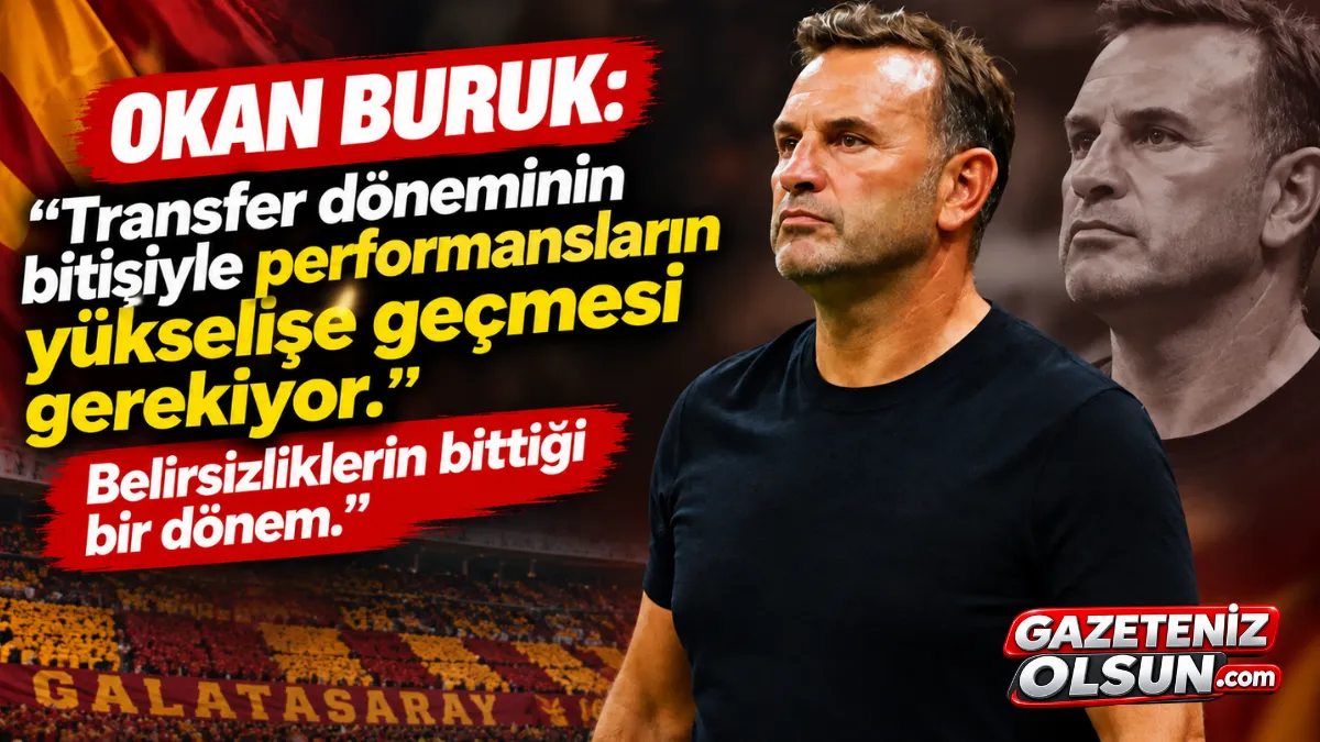 Okan Buruk: &ldquo;Belirsizliklerin bittiği bir d&ouml;nem&rdquo;