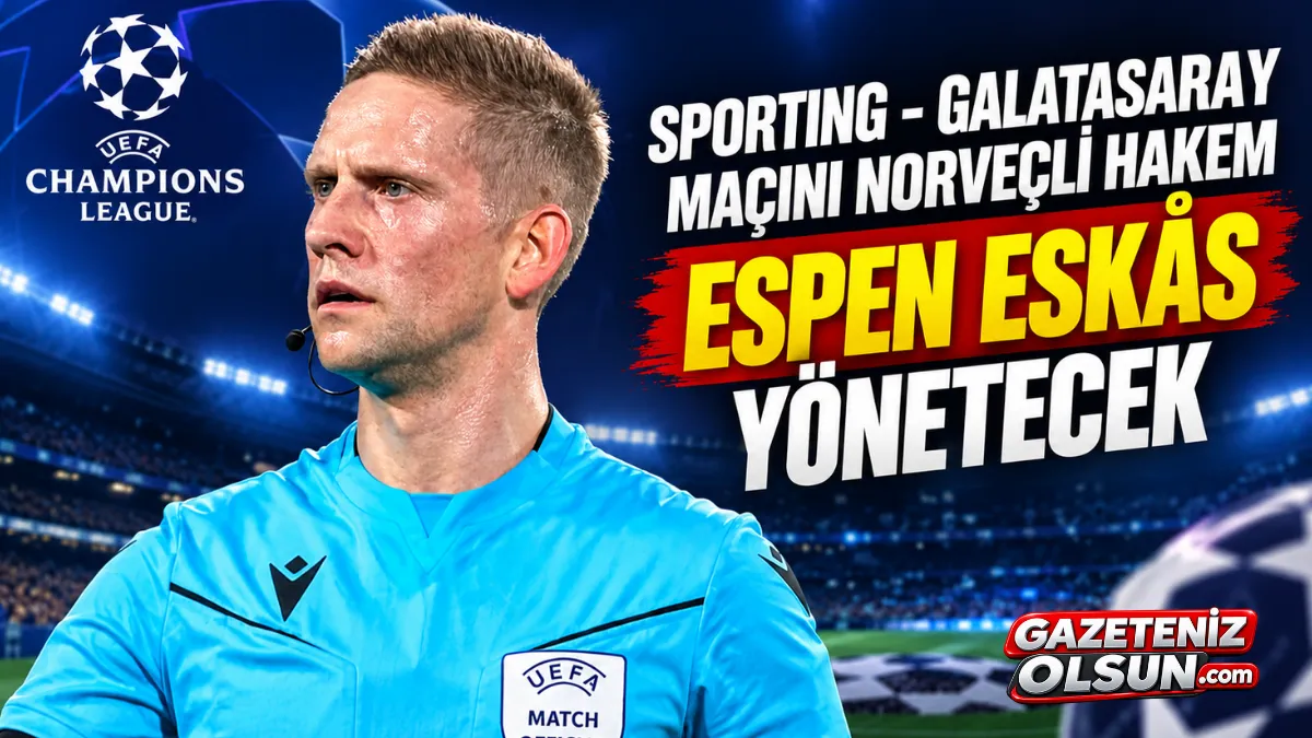 Sporting - Galatasaray Ma&ccedil;ının hakemi belli oldu!