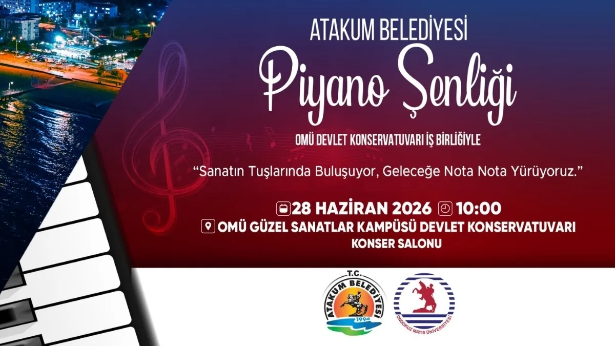 Atakum Belediyesinin ev sahipliğinde Piyano Şenliği düzenleniyor
