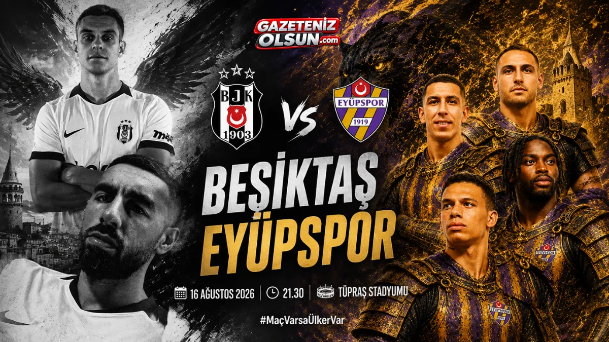 Beşiktaş Eyüpspor maçı bugün Saat kaçta hangi kanalda?