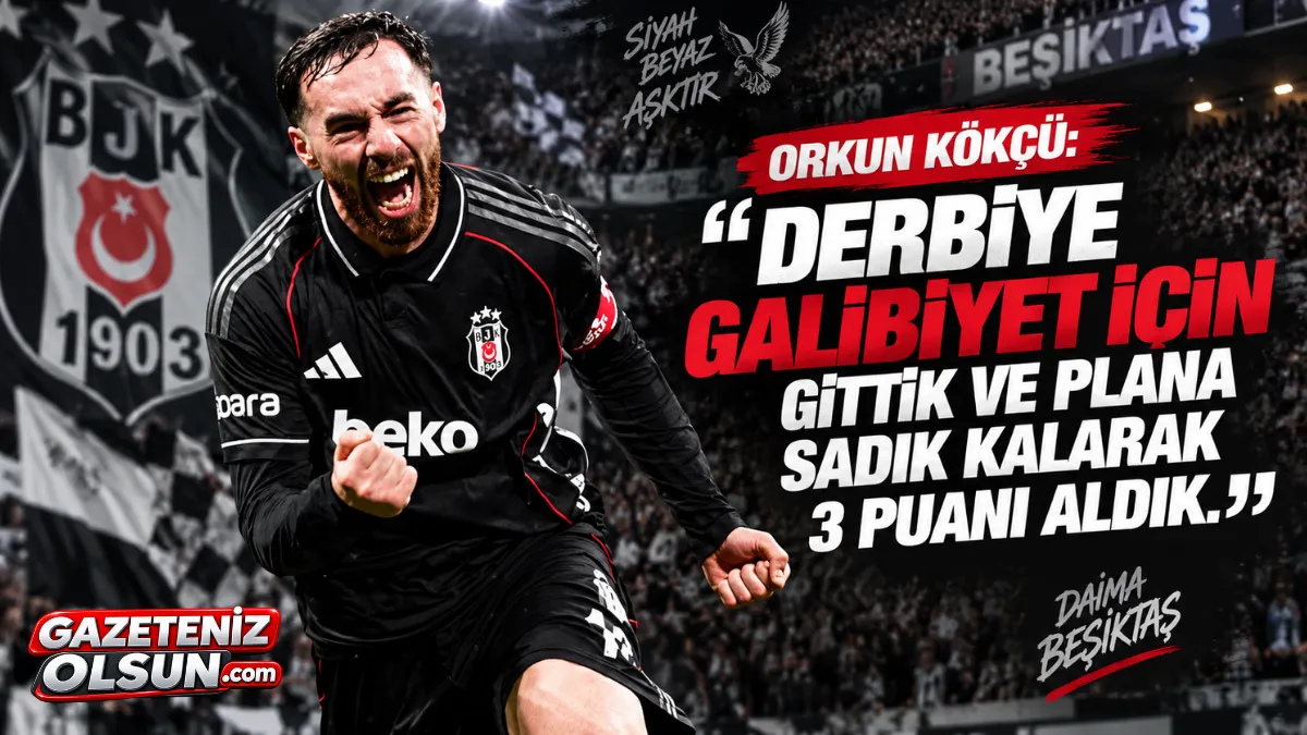 Orkun Kökçü’den Derbi Zaferi Sonrası Net Mesaj: Plana Sadık Kalarak 3 Puanı Aldık