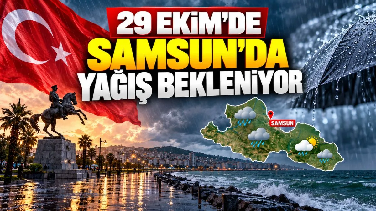 29 Ekim Samsun hava durumu, Samsun’da bugün hava nasıl?